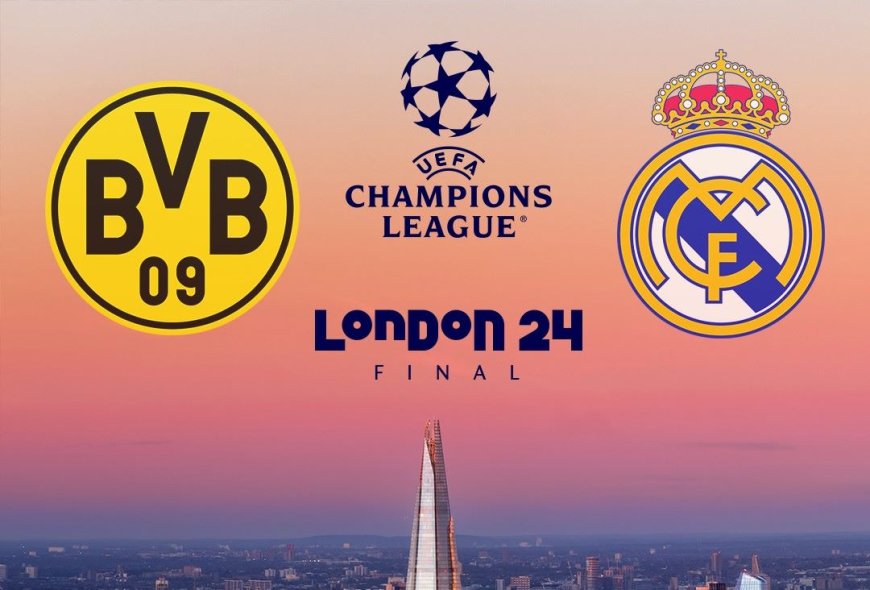 Τελικός Champions League 2024 κανάλι – ώρα: Σήμερα η μεγάλη μάχη μεταξύ Ντόρτμουντ – Ρεάλ