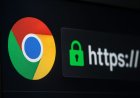 Google Chrome: Από τον Απρίλιο όλες οι συνδέσεις θα γίνονται αυτόματα μέσω HTTPS για μεγαλύτερη ασφάλεια