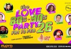 The Love 80’s – 90’s Party 26 powered by ΔΕΗ